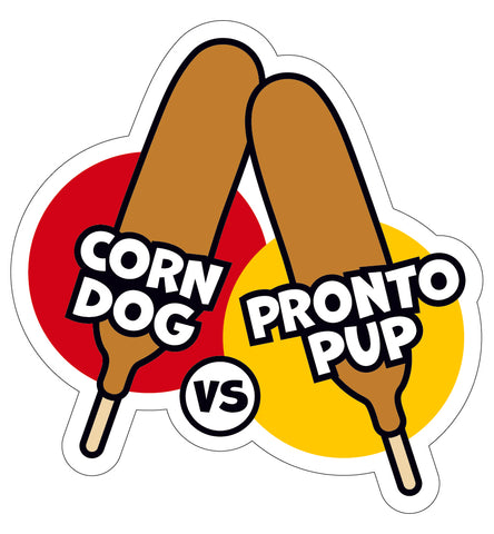 Sticker - State Fair Corn Dog vs. Pronto Pup