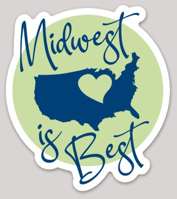 Sticker - Midwest Is Best